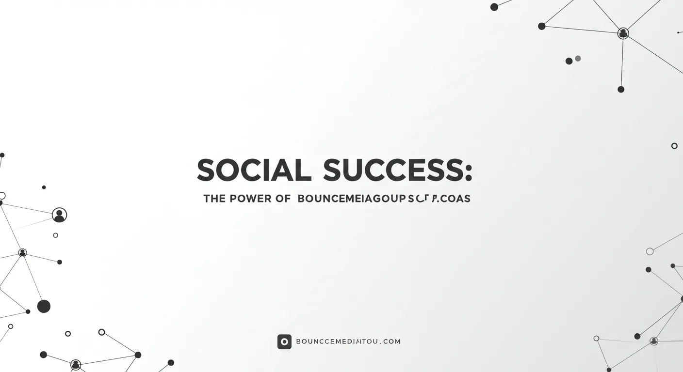 Social Success: The Power of Bouncemediagroup .com Social Stats